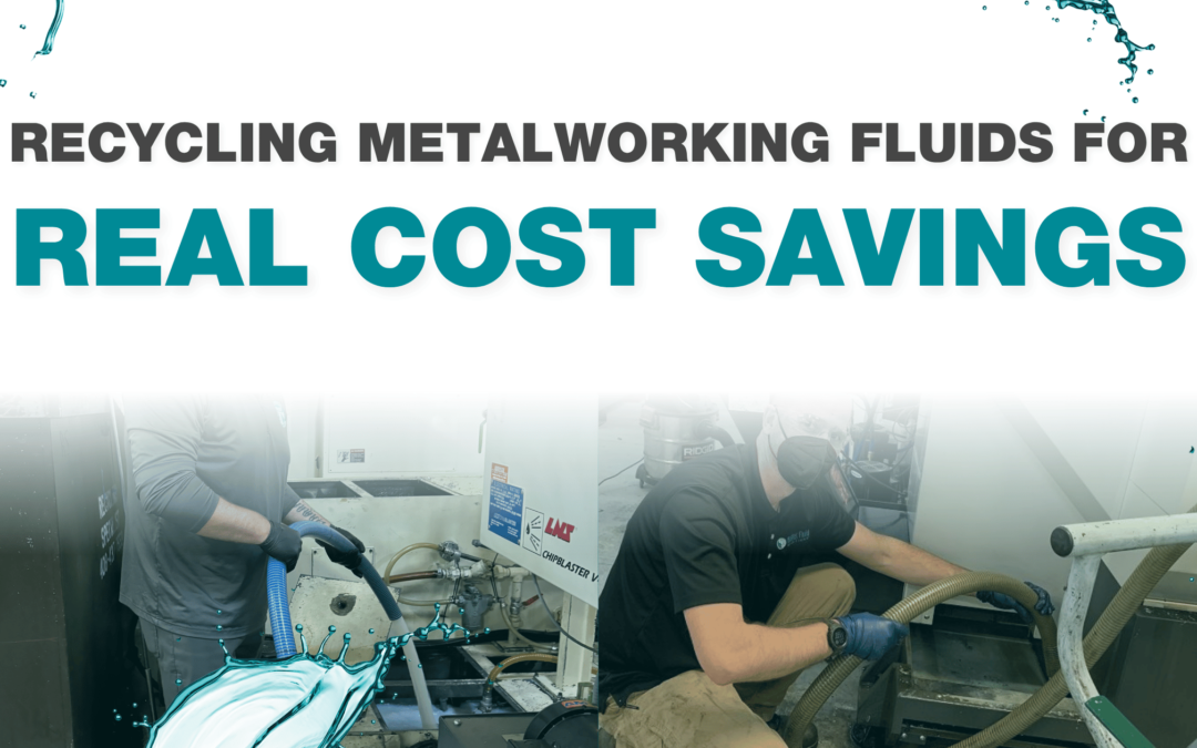 Recycling Metalworking Fluids for Real Cost Savings